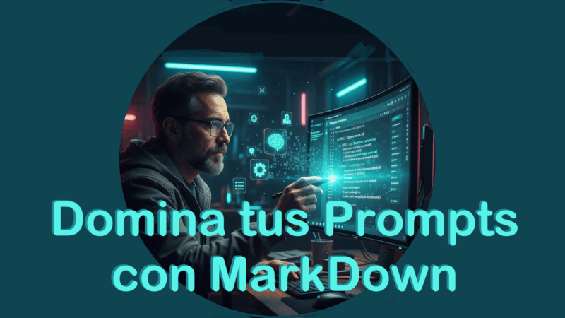 Domina-tus-prompts-con-markdown